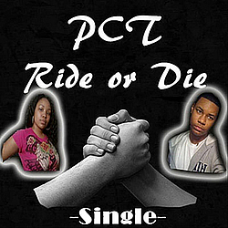 Pct - Ride or Die album