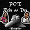 Pct - Ride or Die album