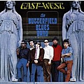 Paul Butterfield - East-West album