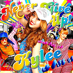 Kylee - NEVER GIVE UP! album