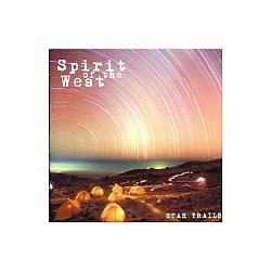 Spirit Of The West - Star Trails album