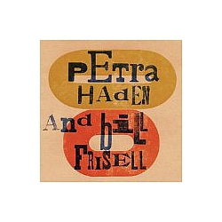 Petra Haden - Petra Haden and Bill Frisell альбом