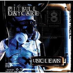 Pitbull Daycare - Unclean album