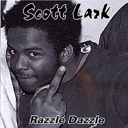 Scott Lark - Razzle Dazzle album