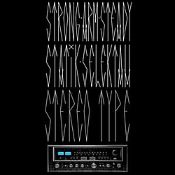 Strong Arm Steady - Stereotype album