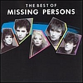 Missing Persons - The Best Of album