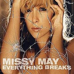 Missy May - Everything Breaks album