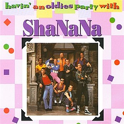 Sha Na Na - Havin&#039; An Oldies Party With Sha Na Na album