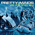 Pretty Maids - Wake Up To The Real World album