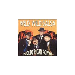 Puerto Rican Power Orchestra - Wild Wild Salsa album