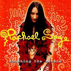 Rachael Sage - Smashing The Serene album