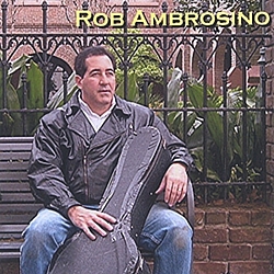 Rob Ambrosino - CD Single album