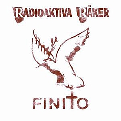 Radioaktiva RäKer - Finito album