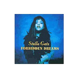 Stella Getz - Forbidden Dreams album