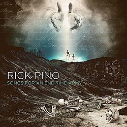 Rick Pino - Songs For An End Time Army album