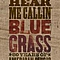 Ricky Skaggs - Can&#039;t You Hear Me Callin&#039; - Bluegrass: 80 Years Of American Music album