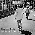 Rob De Nijs - Eindelijk Vrij альбом