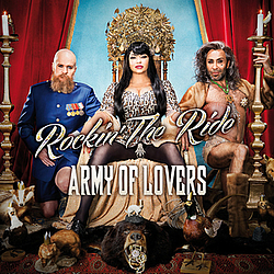 Army of Lovers - Rockin&#039; the Ride album