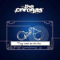 The Coronas - Tony Was an Ex-Con альбом