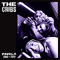 The Cribs - Payola альбом