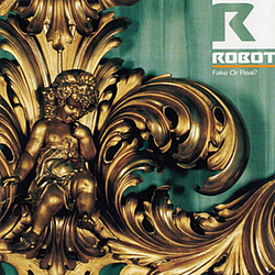 Robot - Fake Or Real? альбом