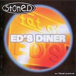 Stoned - Ed&#039;s Diner album