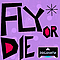 Rock Mafia - Fly or Die альбом