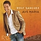 Rolf Sanchez - Ave Maria album