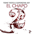 Tony Yayo - El Chapo 2 альбом