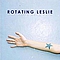 Rotating Leslie - The Walls Have Ears album