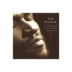 Taj Mahal - In Progress &amp; In Motion 1965-1998 (disc 3) album