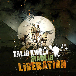 Talib Kweli &amp; Madlib - Liberation album