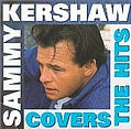 Sammy Kershaw - Covers the Hits album