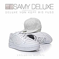 Samy Deluxe - Deluxe Von Kopf Bis Fuss album