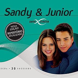 Sandy &amp; Junior - Sem Limite альбом