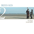 Musica nuda - Musica Nuda 2 альбом