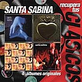 Santa Sabina - Recupera Tus ClÃ¡sicos - Santa Sabina album