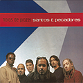 Santos E Pecadores - Horas De Prazer album