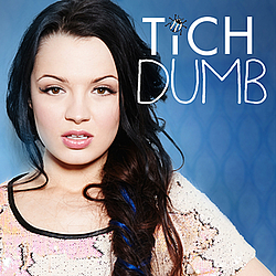 Tich - Dumb альбом