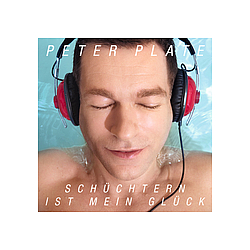 Peter Plate - SchÃ¼chtern Ist Mein GlÃ¼ck альбом