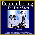 The Four Aces - Remembering The Four Aces альбом