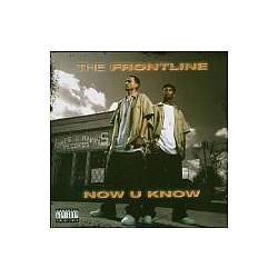 The Frontline - Now U Know album