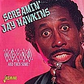Screamin&#039; Jay Hawkins - Weird And Then Some! альбом