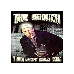 The Grouch - They Don&#039;t Have This album