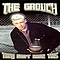 The Grouch - They Don&#039;t Have This альбом