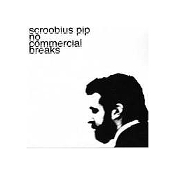 Scroobius Pip - No Commercial Breaks album