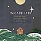 Seabird - Over The Hills And Everywhere: A Christmas EP альбом