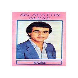 Selahattin Alpay - Nazike album