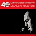 Raymond Van Het Groenewoud - Alle 40 goed album