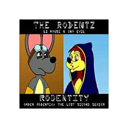 The Rodentz - Rodentity (Disc One) album
